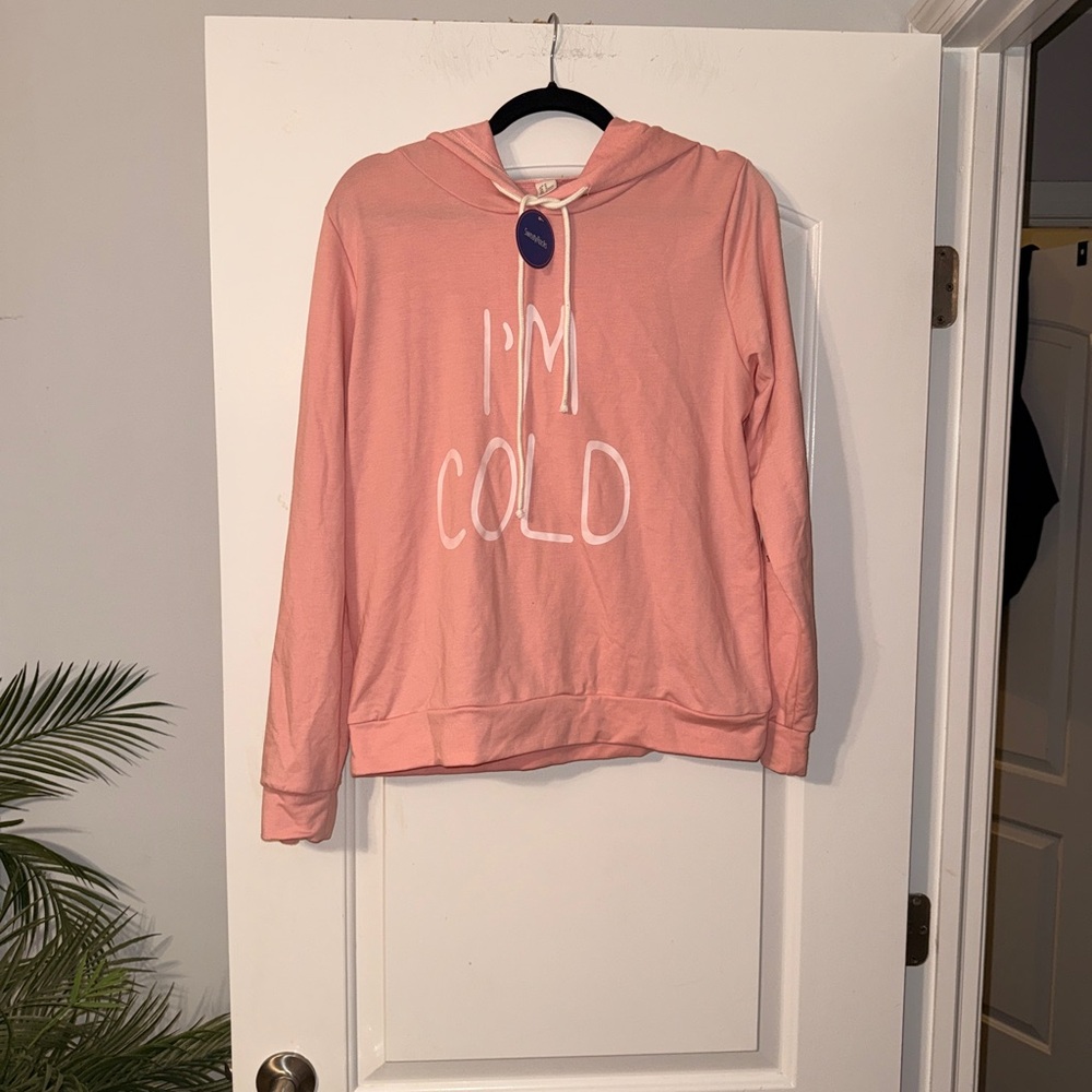 Cozy Pink Hoodie with 'I'm Cold' Print